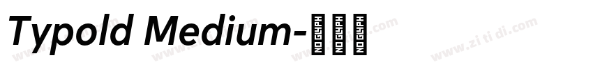 Typold Medium字体转换